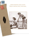 Have Your Back Friendship Just Because Card