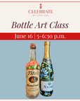 Bottle Art Class | June 16
