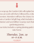 Garden Girls: A Spring Growing Presentation | January 29