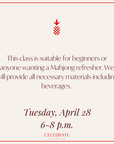 Evening Beginner Mahjong | April 28