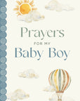 Prayers for My Baby Boy
