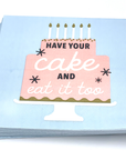 Funny Cocktail Napkins | Have Your Cake - 20ct