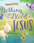 Nothing But the Blood of Jesus