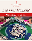 Afternoon Beginner Mahjong | March 26