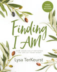 Book cover of 'Finding I Am' by Lysa TerKeurst with olive branches and berries on a white background.