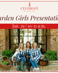 Garden Girls: A Spring Growing Presentation | January 29