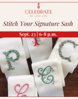 Stitch Your Signature Sash | Sept. 23