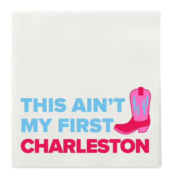 This Ain't My First Charleston Cocktail Napkins