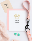 You, Me + The Dog Anniversary Card