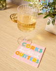 'Corks are for Quitters' Cocktail Napkins, 26pk