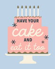 Funny Cocktail Napkins | Have Your Cake - 20ct