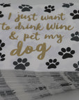 Cocktail Foil Funny Napkins | Drink Wine and Pet My Dog