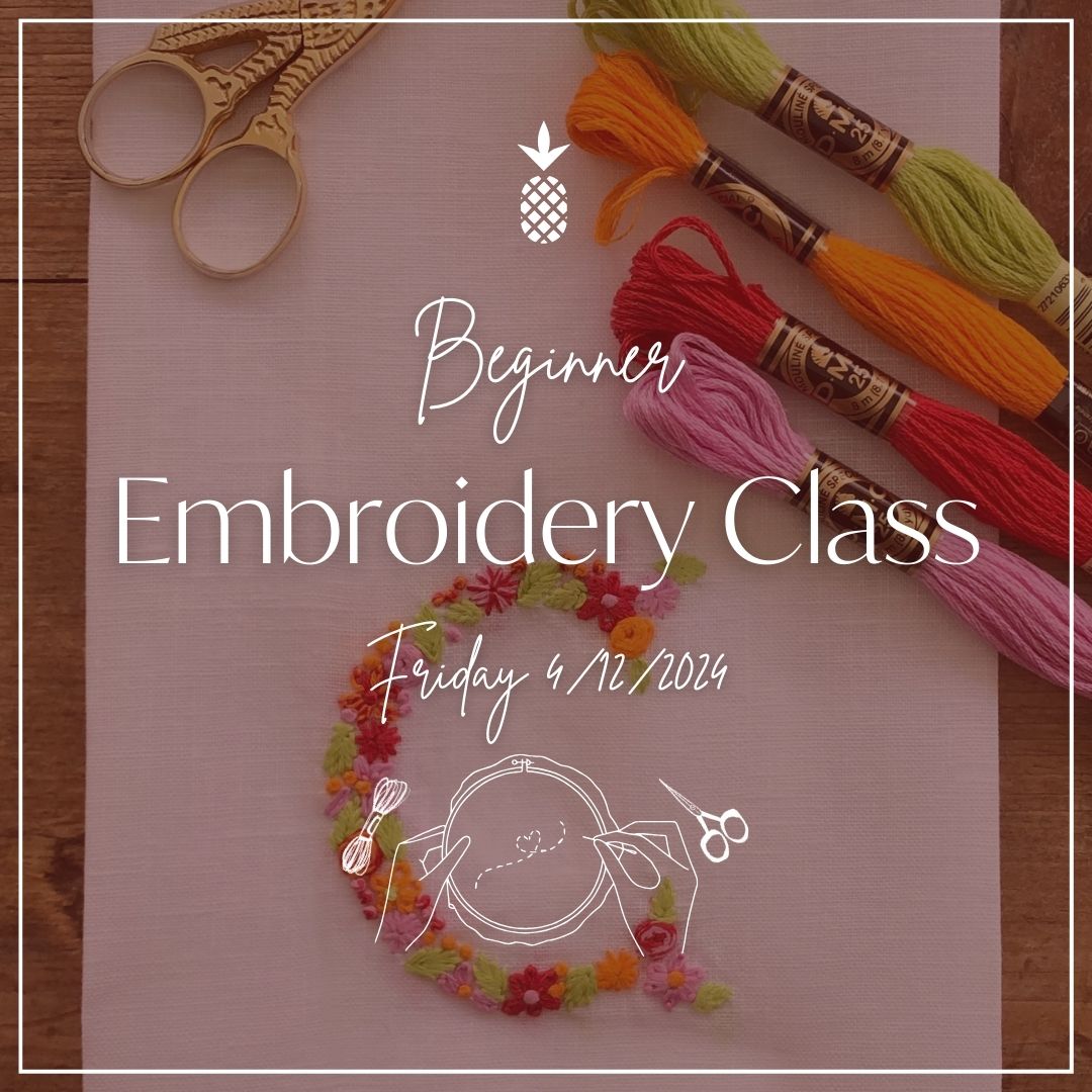 Embroidery Class | April 12th