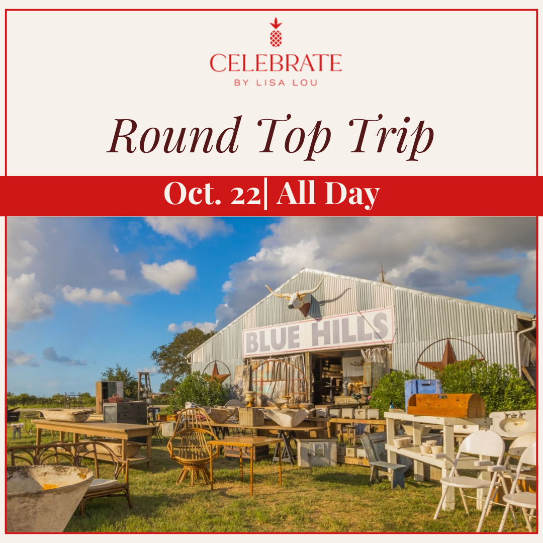 Celebrate Goes to Round Top | October 22