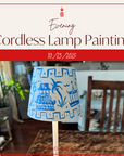 Cordless Lamp Painting Party | October 23