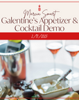 Galentine's Appetizer & Cocktail Demo by Marcia Smart | February 11