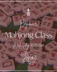 Beginner Mahjong Class | October 23rd