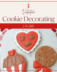 Valentine Cookie Decorating | February 4