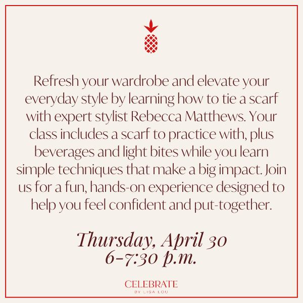 Chic Scarf Styling Class | April 30