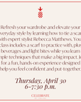 Chic Scarf Styling Class | April 30