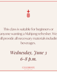 Evening Beginner Mahjong | June 3