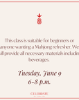 Evening Beginner Mahjong | June 9