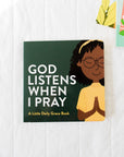 God Listens When I Pray Board Book