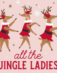 Funny Christmas Cocktail Napkins | Jingle Ladies - 20ct
