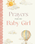 Book cover of 'Prayers for My Baby Girl' with decorative elements like a sun, clouds, and hot air balloon.