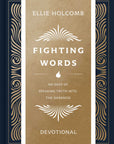 Fighting Words Devotional