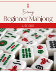 Evening Beginner Mahjong | February 25