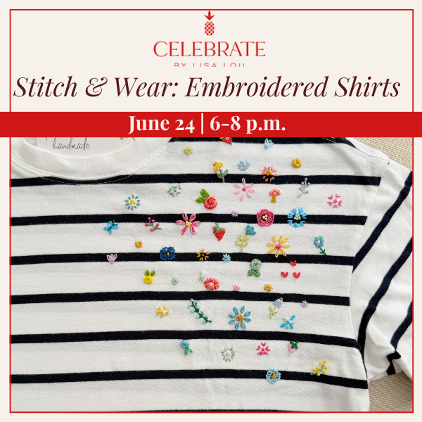 Stitch &amp; Wear: Embroidered Shirts | June 24