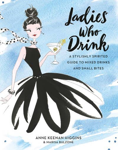 Book cover of 'Ladies Who Drink' with a stylized illustration of a woman in a black dress holding a cocktail.