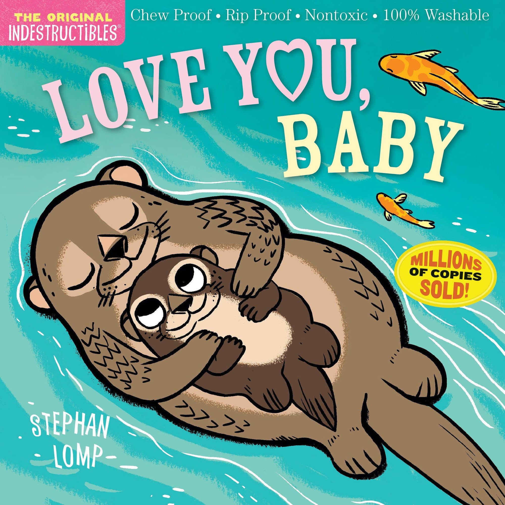 Book cover of 'Love You, Baby' featuring an illustration of two otters and text about indestructible books.