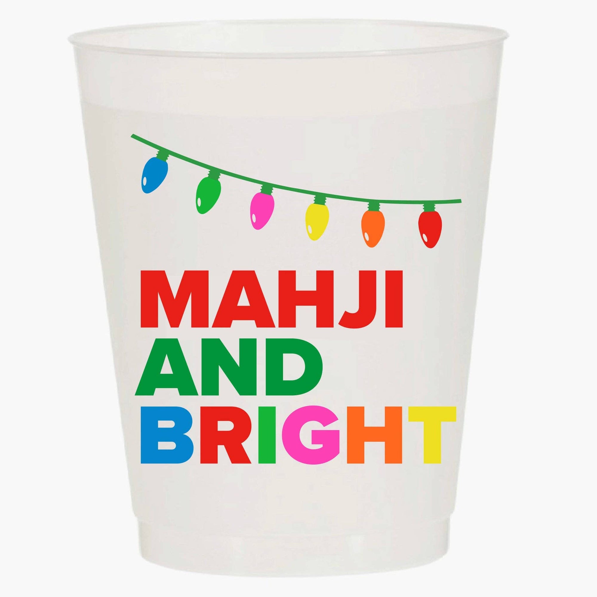 A white plastic cup with the text 'MAHJI and BRIGHT' printed in colorful letters, decorated with a string of Christmas lights.