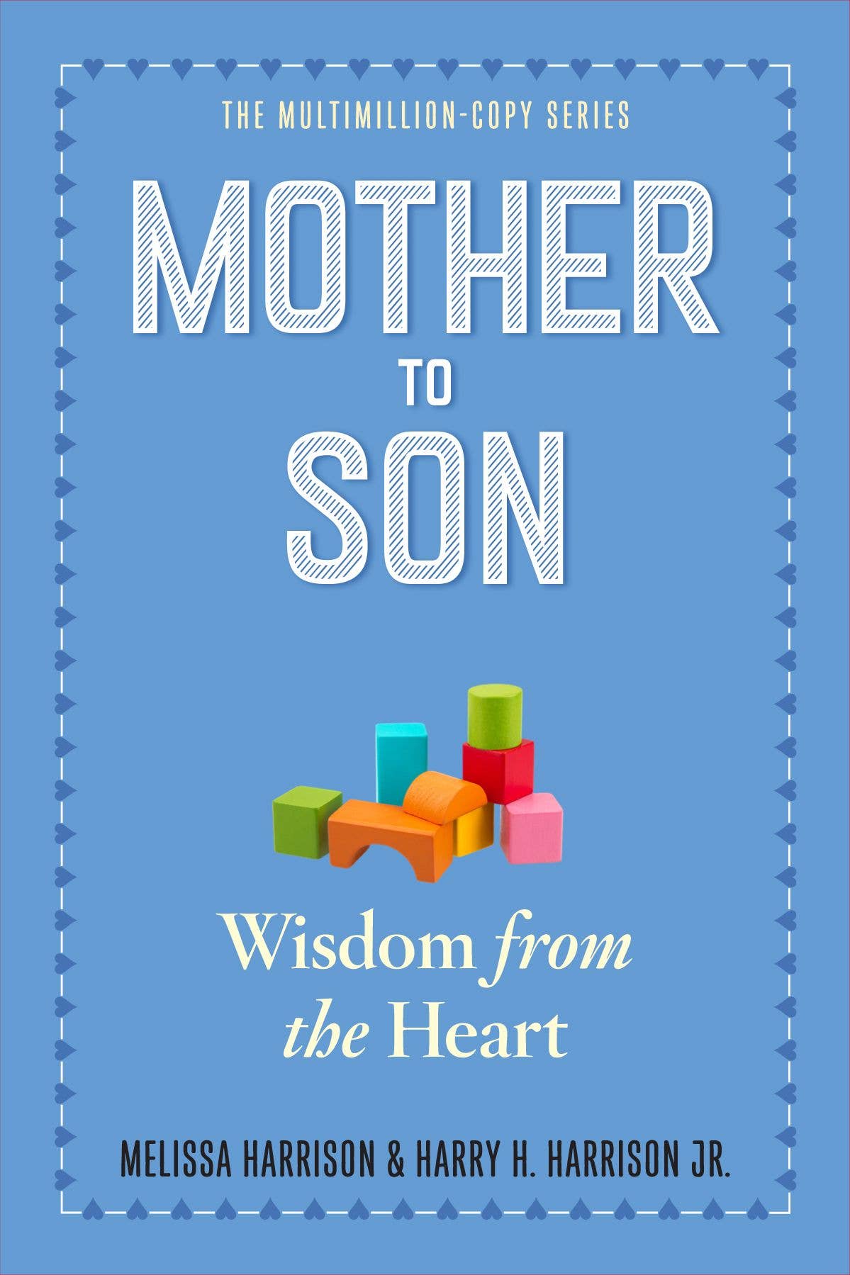 Book cover of 'Mother to Son: Wisdom from the Heart' with colorful building blocks on a blue background