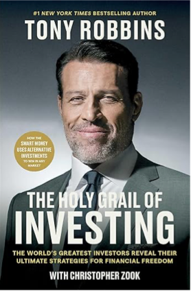 The cover of the book 'The Holy Grail of Investing' by Tony Robbins featuring his photograph and co-author Christopher Zook.