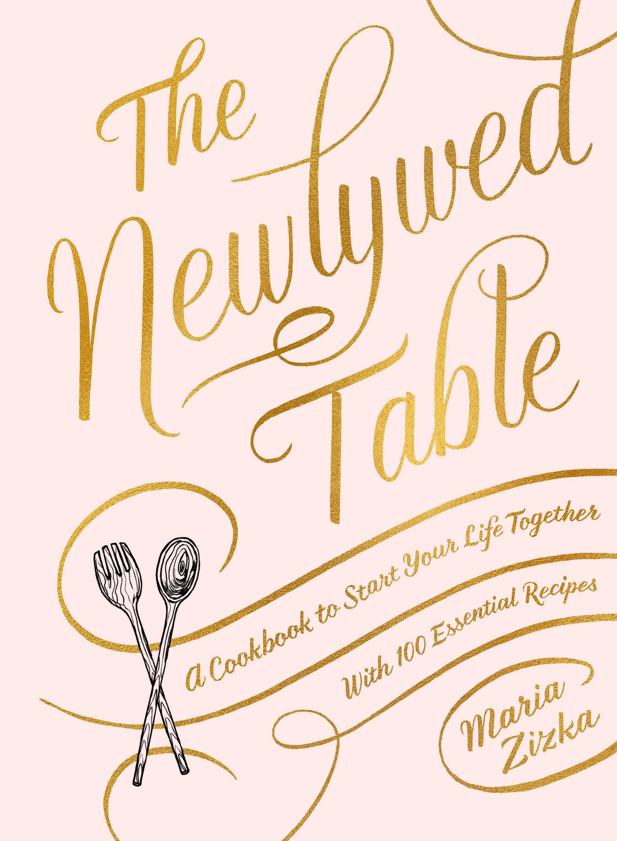 Book cover of 'The Newlywed Table' with gold text and utensils on a light pink background