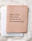 Friends that are Family Greeting Card