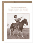 Vintage-style card with a cowboy on a horse and humorous quote.