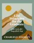 Life Principles For The Graduate