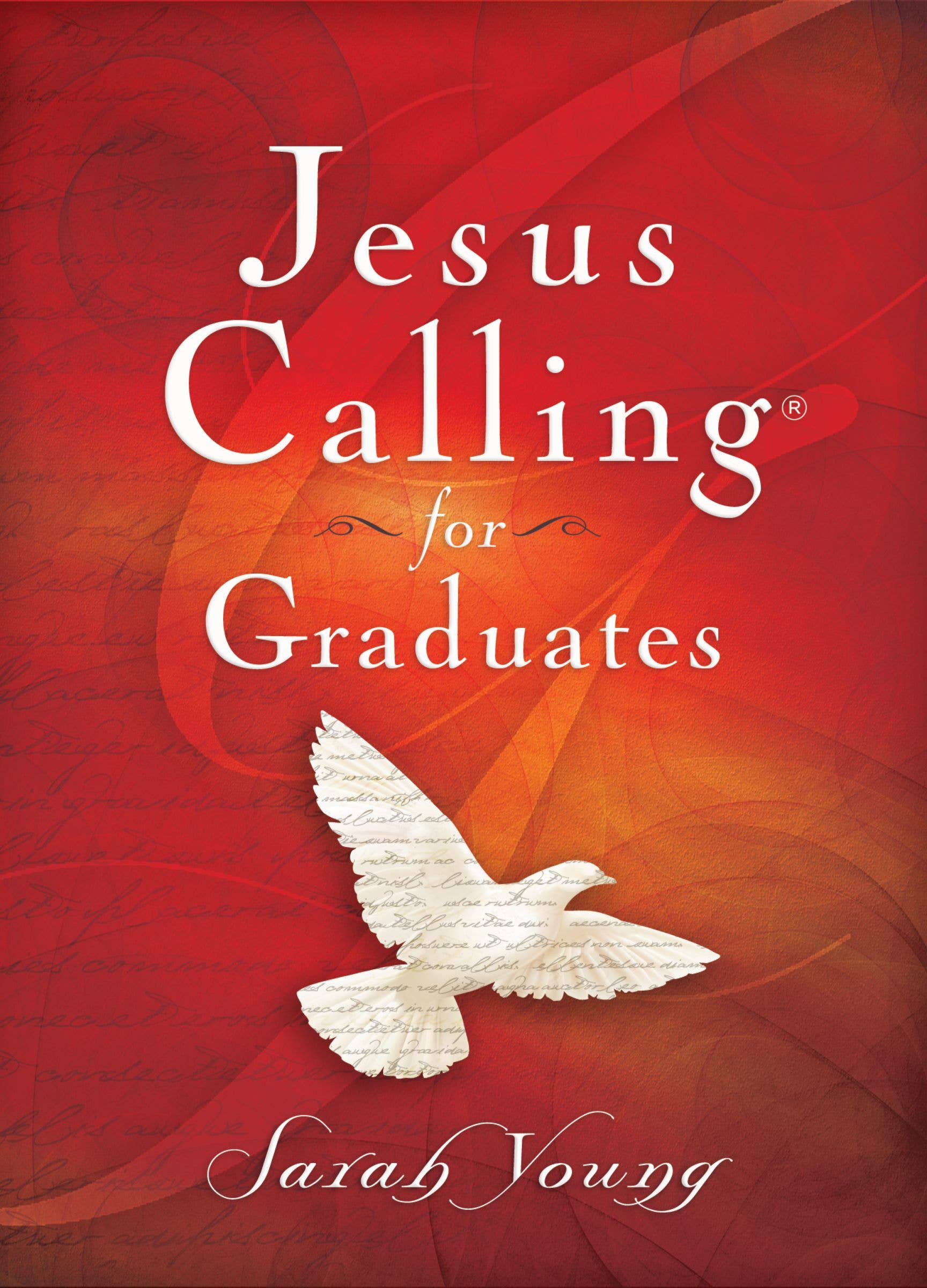 Book cover of 'Jesus Calling for Graduates' by Sarah Young with a dove on a red and orange background.